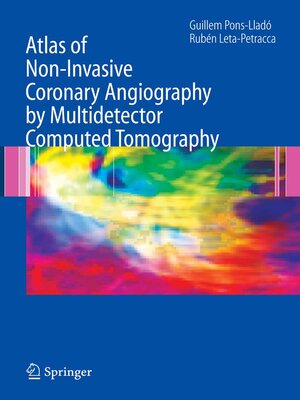 cover image of Atlas of Non-Invasive Coronary Angiography by Multidetector Computed Tomography